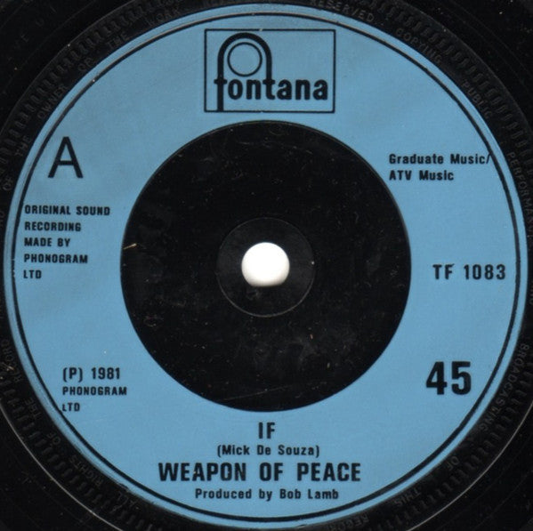 Weapon Of Peace : If (7")
