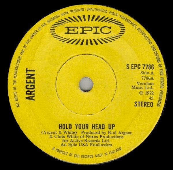 Argent : Hold Your Head Up (7", Single, Sol)