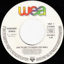 Howard Jones : Like To Get To Know You Well (7", Single)