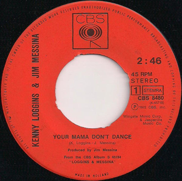 Loggins And Messina : Your Mama Don't Dance (7", Single)