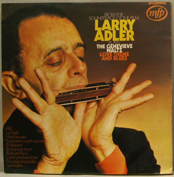 Larry Adler : Larry Adler Plays The Genevieve Waltz, Love Theme And Blues (LP, Mono)