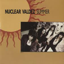 Nuclear Valdez : Summer (7")