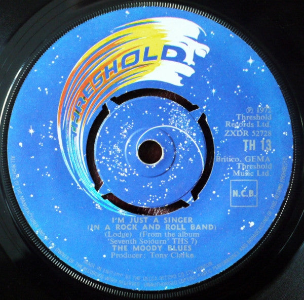 The Moody Blues : I'm Just A Singer (In A Rock And Roll Band) (7", Single, 4-P)