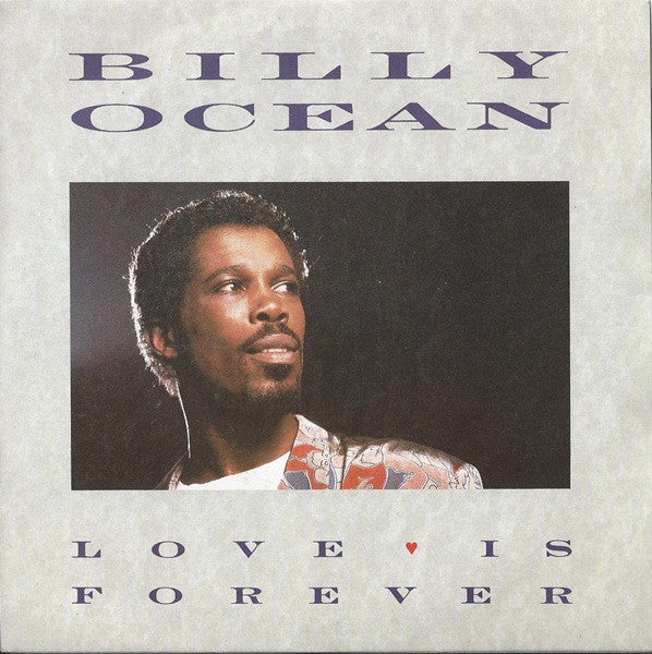 Billy Ocean : Love Is Forever (7", Single)