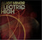 Elliot Minor : Electric High (CD, Single)