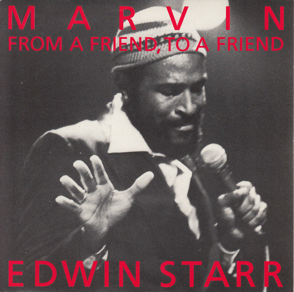 Edwin Starr : Marvin (From A Friend, To A Friend) (7", Single)