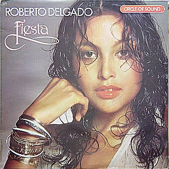 Roberto Delgado : Fiesta (LP, Album)