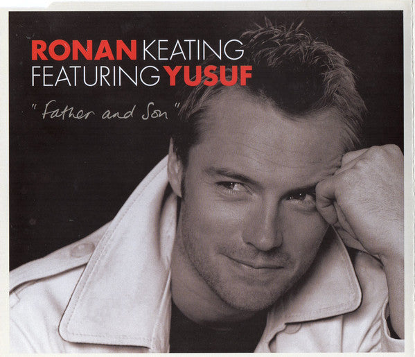 Ronan Keating Featuring Yusuf Islam : Father And Son (CD, Single)