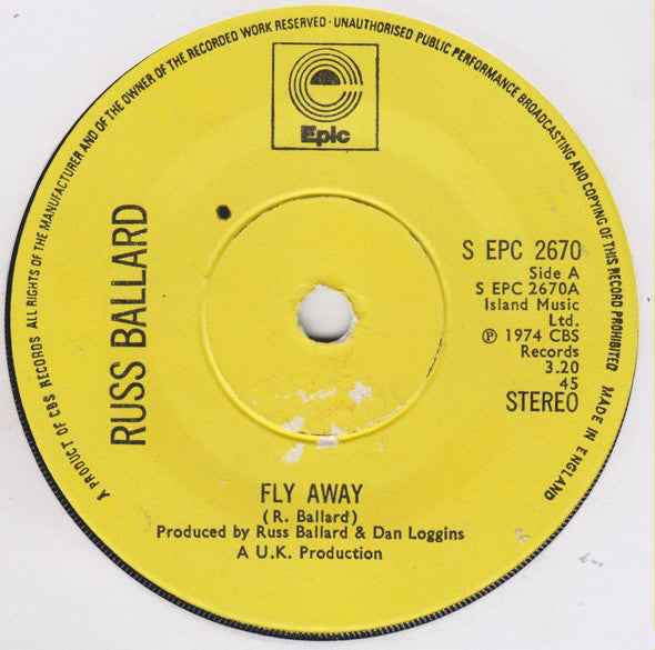 Russ Ballard : Fly Away (7", Single)