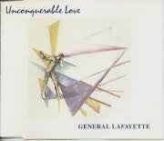 General Lafayette : Unconquerable Love (CD, Single)
