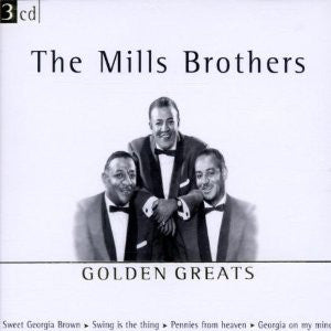 The Mills Brothers : Golden Greats (3xCD, Comp)