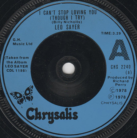 Leo Sayer : I Can't Stop Loving You (Though I Try) (7", Single, Inj)