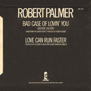 Robert Palmer : Bad Case Of Lovin' You (Doctor, Doctor) (7", Single)