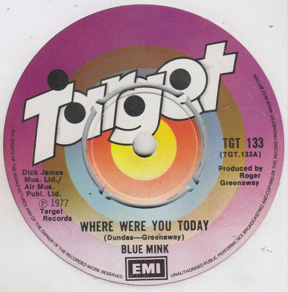 Blue Mink : Where Were You Today (7", Single)