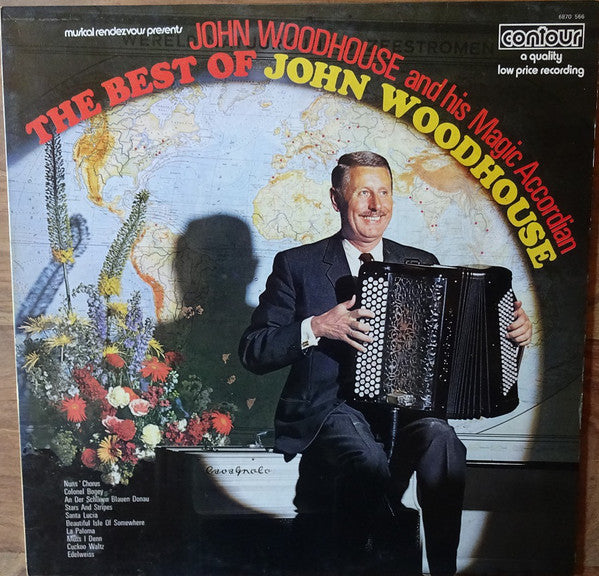 John Woodhouse : The Best Of John Woodhouse And His Magic Accordion (LP, Comp)