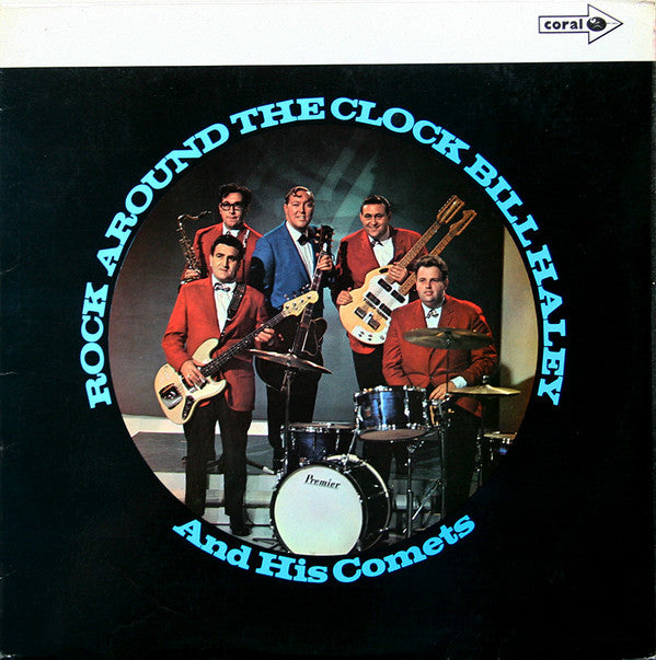 Bill Haley And His Comets : Rock Around The Clock (LP, Album, Mono, RE)