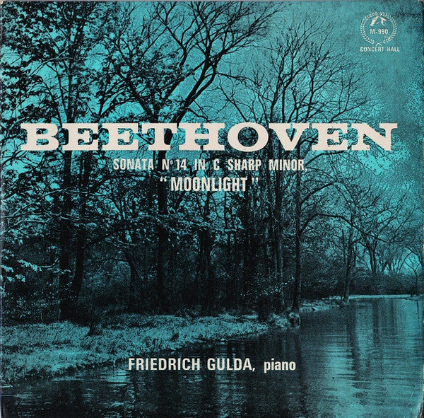 Ludwig van Beethoven - Friedrich Gulda : Sonata N° 14 In C Sharp Minor Op. 27 No. 2 "Moonlight" (7")