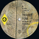 Trouble Funk : Woman Of Principle (12")