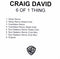 Craig David : 6 Of 1 Thing (CDr, Single, Promo)
