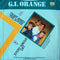 G.I. Orange : Fight Away The Lover (7")