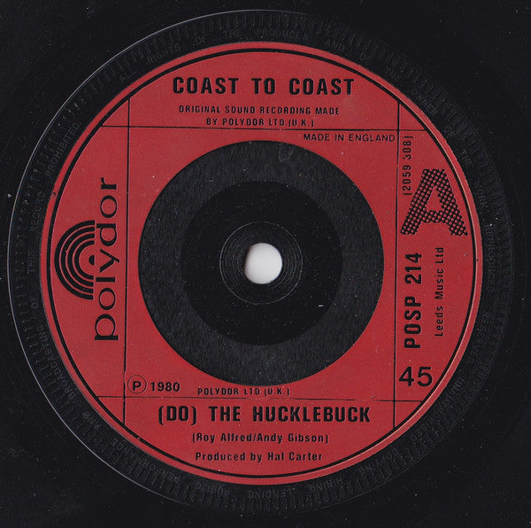 Coast To Coast : (Do) The Hucklebuck (7", Single, Red)