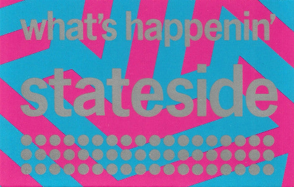 Various : What's Happenin' Stateside (Cass, Comp)