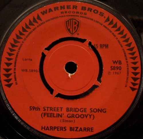 Harpers Bizarre : 59th Street Bridge Song (Feelin' Groovy) (7")