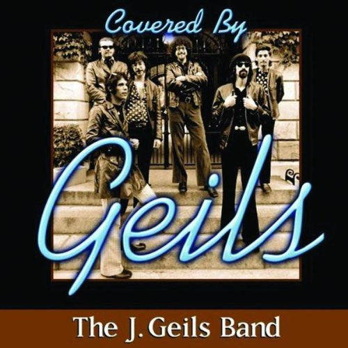 The J. Geils Band : Covered By Geils (CD, Comp)