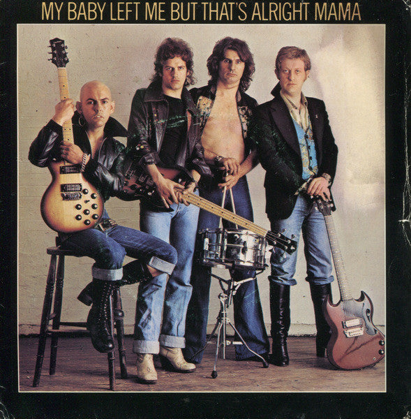 Slade : My Baby Left Me / That's All Right (7", Single)