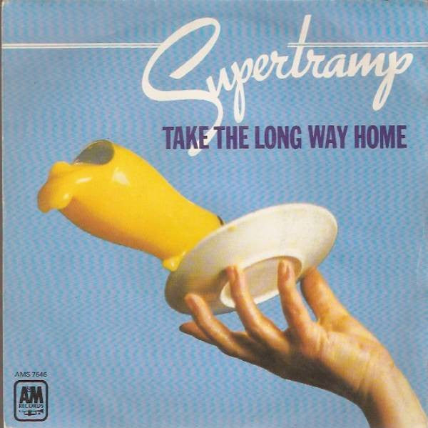 Supertramp : Take The Long Way Home (7", Single)
