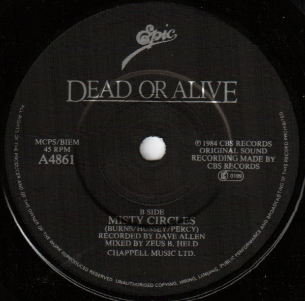 Dead Or Alive : You Spin Me Round (Like A Record) (7", Single)