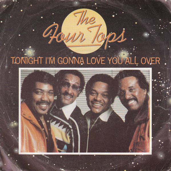 Four Tops : Tonight I'm Gonna Love You All Over (7", Single, Sil)