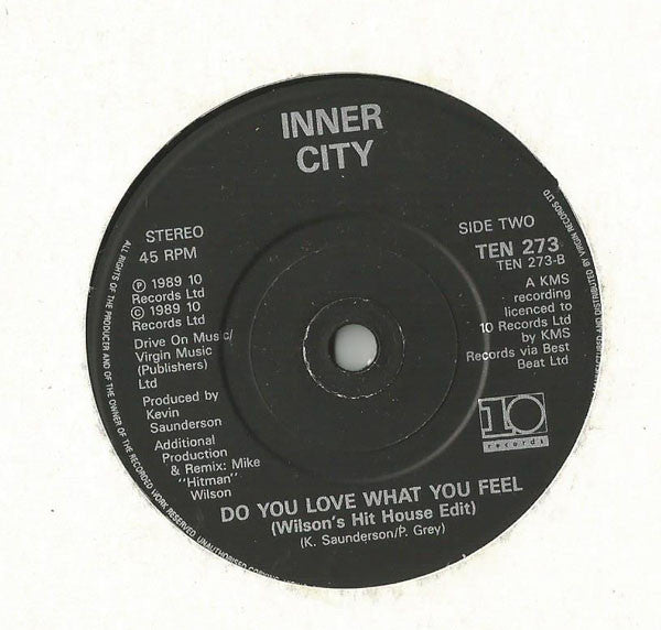 Inner City : Do You Love What You Feel (7", Single, Bla)