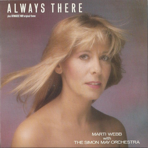 Marti Webb With The Simon May Orchestra : Always There (7", Single, Pap)