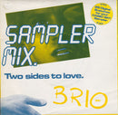 Brio (4) : Two Sides To Love (7", Single)