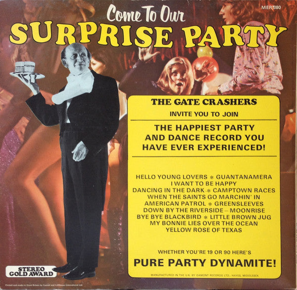 The Gate Crashers (2) : Come To Our Surprise Party - Volume 1 (LP, Album, Ora)