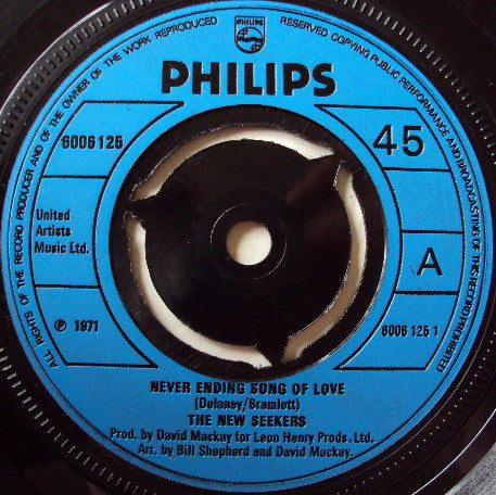 The New Seekers : Never Ending Song Of Love (7", Inj)