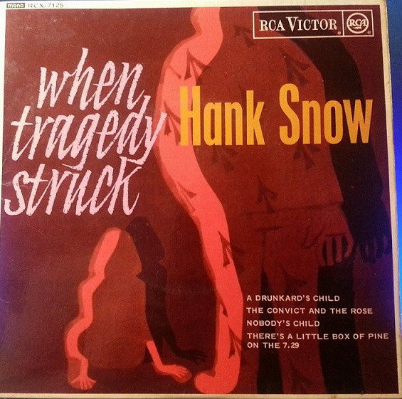 Hank Snow : When Tragedy Struck (7", EP)