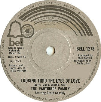 The Partridge Family Starring: David Cassidy : Looking Thru The Eyes Of Love (7", Single, Sol)