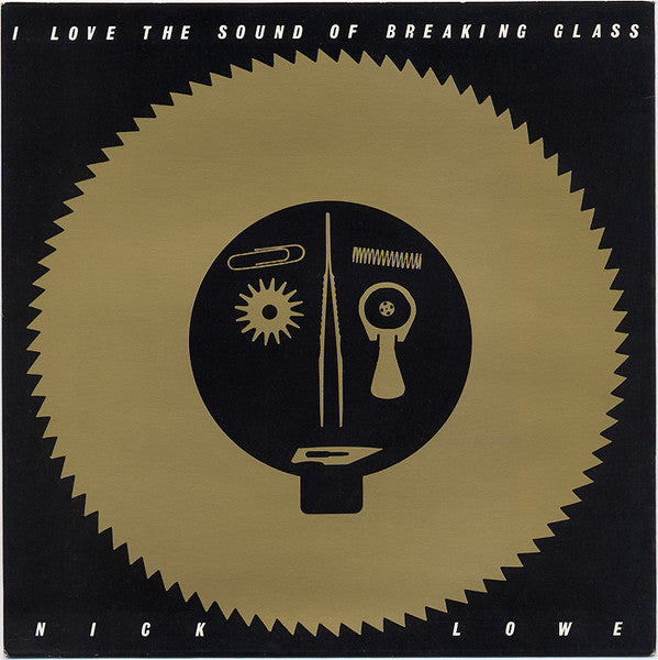 Nick Lowe : I Love The Sound Of Breaking Glass (7", Single, Kno)