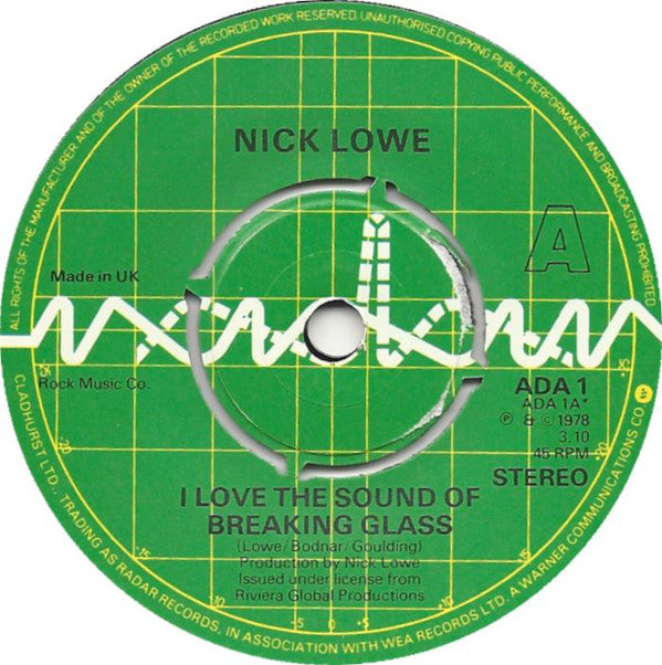 Nick Lowe : I Love The Sound Of Breaking Glass (7", Single, Kno)