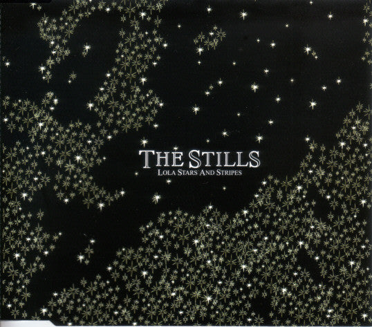 The Stills : Lola Stars And Stripes (CD, Single, Enh, CD1)