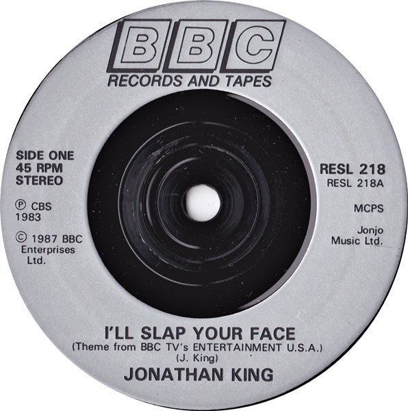 Jonathan King : I'll Slap Your Face / No Speed Limit (7", Single, RE)
