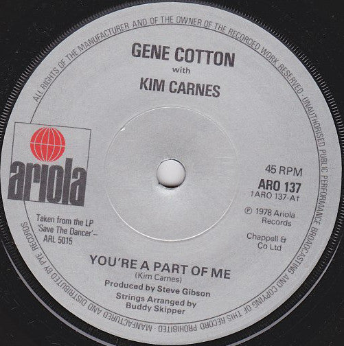 Gene Cotton With Kim Carnes : You're A Part Of Me (7", Single, Sol)