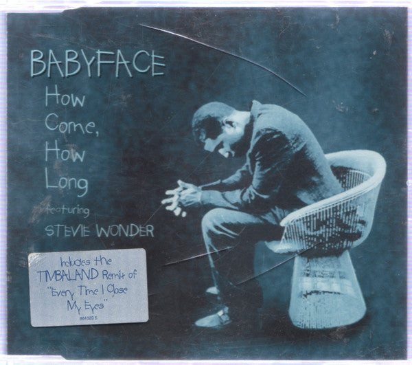 Babyface Featuring Stevie Wonder : How Come, How Long (CD, Single)