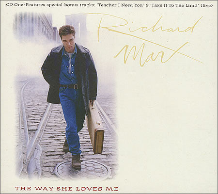 Richard Marx : The Way She Loves Me (CD, Single, CD1)