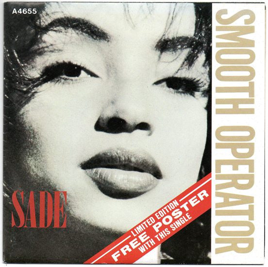 Sade : Smooth Operator (7", Single, Ltd, Pos)