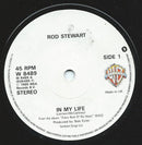 Rod Stewart : In My Life / In My Own Crazy Way (7", Single)