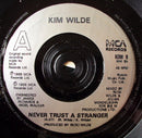 Kim Wilde : Never Trust A Stranger (7", Single, Sil)