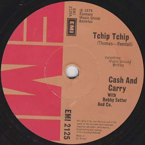 Bobby Setter's Cash & Carry With Bobby Setter & Co : Tchip Tchip (7", Single)
